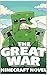 The Great War of Minecraft ...