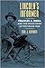 Lincoln's Informer: Charles A. Dana and the Inside Story of the Union War