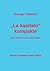 "la Kapitalo" Kompakte by Georgo Fulberto
