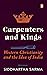 Carpenters and Kings: Weste...