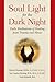 Soul Light for the Dark Nig...