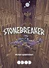 Stonebreaker (Stonebreaker Chronicles, #1-2)