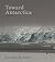 Toward Antarctica