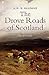 The Drove Roads of Scotland