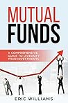 Mutual Funds: A Comprehensive Guide to Diversify your Investments