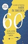 Made in Sweden. 6...