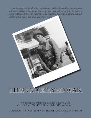 This Cockeyed War (Paperback)