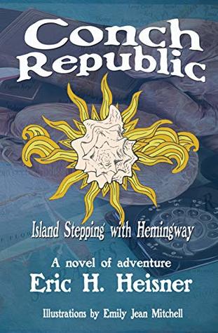 Conch Republic Island Stepping with Hemingway