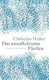 Das unaufhaltsame Fließen: Roman (German Edition) Das unaufhaltsame Fließen: Roman (German Edition)