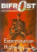 Bifrost n° 21 : Extermination Highway