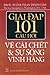 Giải Đáp 101 Câu Hỏi Về Cái Chết Và Sự Sống Vĩnh Hằng