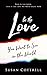 Be The Love: You Want to Se...