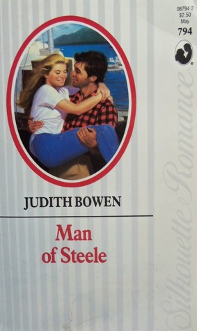 Man Of Steele (Silhouette Romance)