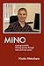 Mino: A young scientist's l...