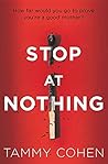 Stop at Nothing by Tammy Cohen