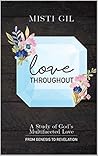 Love Throughout: ...