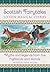 Scottish Fairytales Sixteen Magical Myths and Legends from the Highlands and Islands by Philip Wilson
