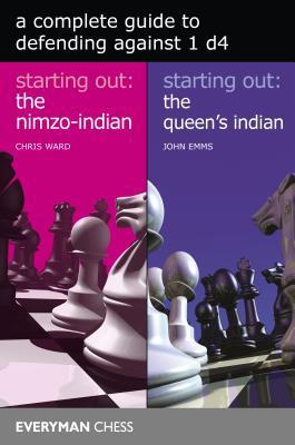 A Complete Guide to Defending Against 1 d4 (Everyman Chess)