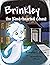 Brinkley the Kind-hearted G...
