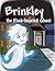 Brinkley the Kind-hearted Ghost