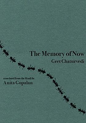 The Memory of Now (Chapbook, 26)