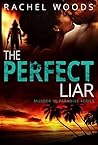 The Perfect Liar