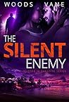 The Silent Enemy