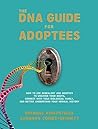 The DNA Guide for...