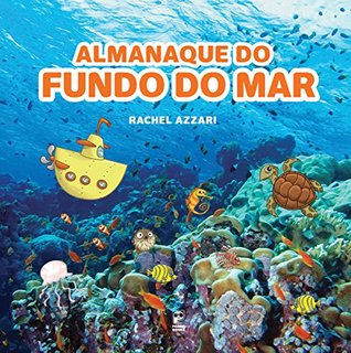 Almanaque do fundo do mar (Portuguese Edition)