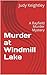 Murder at Windmill Lake (A ...