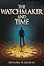 The Watchmaker and Time