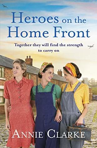 Heroes on the Home Front (Factory Girls #2)