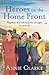 Heroes of the Home Front (Factory Girls #2)