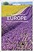 Lonely Planet's Best of Europe: Top sights, Authentic experiences