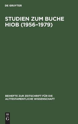 Studien zum Buche Hiob 1956-79