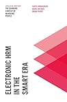 Electronic HRM in the Smart Era (The Changing Context of Managing People)