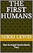 The First Humans by Nikki  Lewis