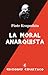 La moral anarquista