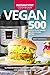 Vegan Instant Pot Cookbook:...