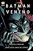 Batman: Veneno