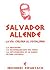Salvador Allende - La vía C...