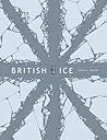 British Ice by Owen D. Pomery