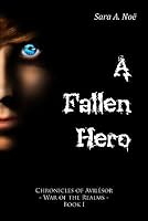 A Fallen Hero (Chronicles of Avilésor: War of the Realms #1)