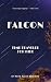Falcon: Time Traveler for Hire