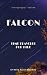 Falcon: Time Traveler for Hire