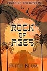 Rock of Ages (Tales of the East Book 3)