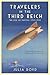 Travelers in the Third Reich: The Rise of Fascism: 1919-1945