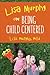 Lisa Murphy on Being Child Centered by Lisa Murphy