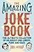 The Amazing Joke Book: The ...