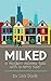 Milked: A Modern Mommy Tale with a Retro Twist
